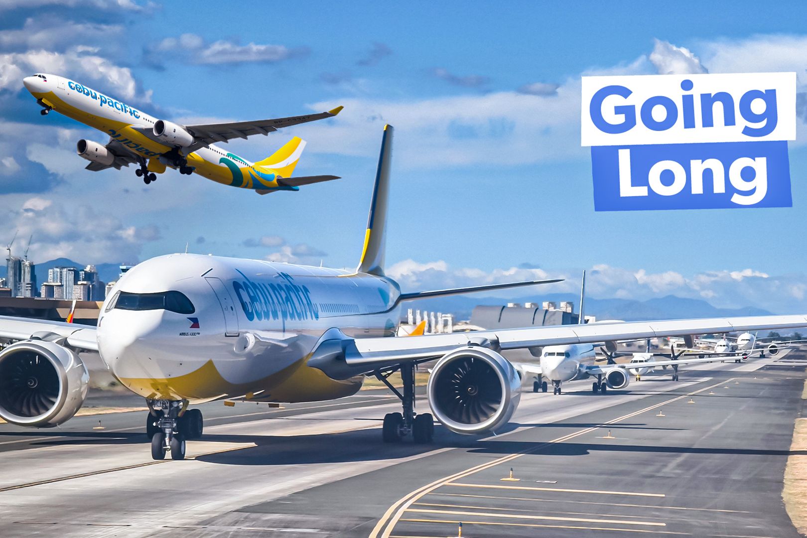 High-Density: Which Long-Haul Routes Does All-Economy Operator Cebu Pacific Serve?