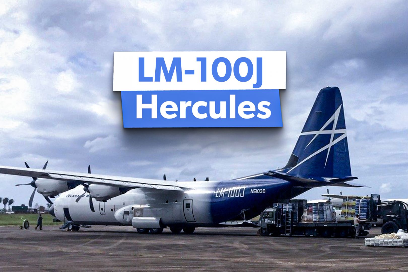 5 Fast Facts On The Lockheed Martin LM-100J Hercules’ Civilian Freighter Variant