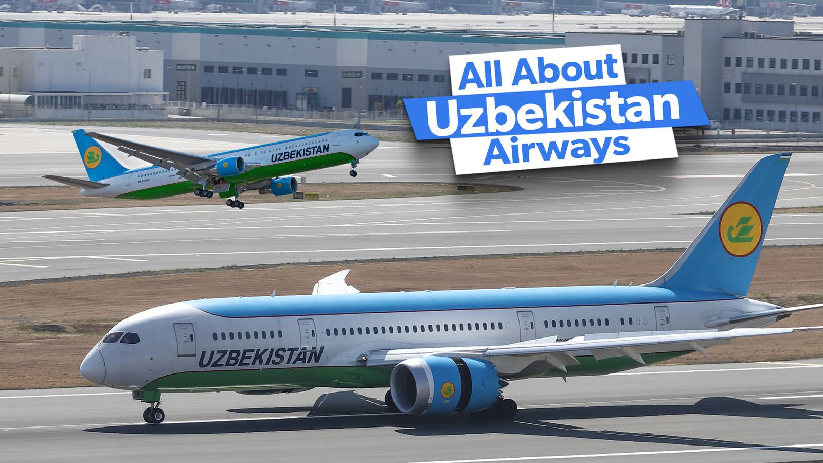 Uzbekistan Airways: A Closer Look At A Unique Airline