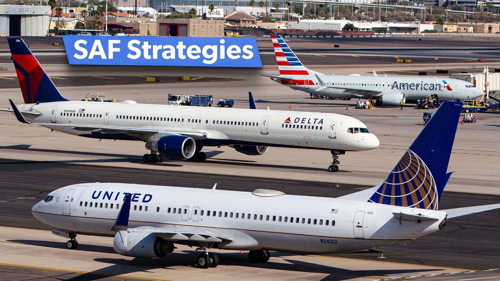 Examined: The 'Big Three' US Airlines' Various Sustainable Aviation Fuel Strategies