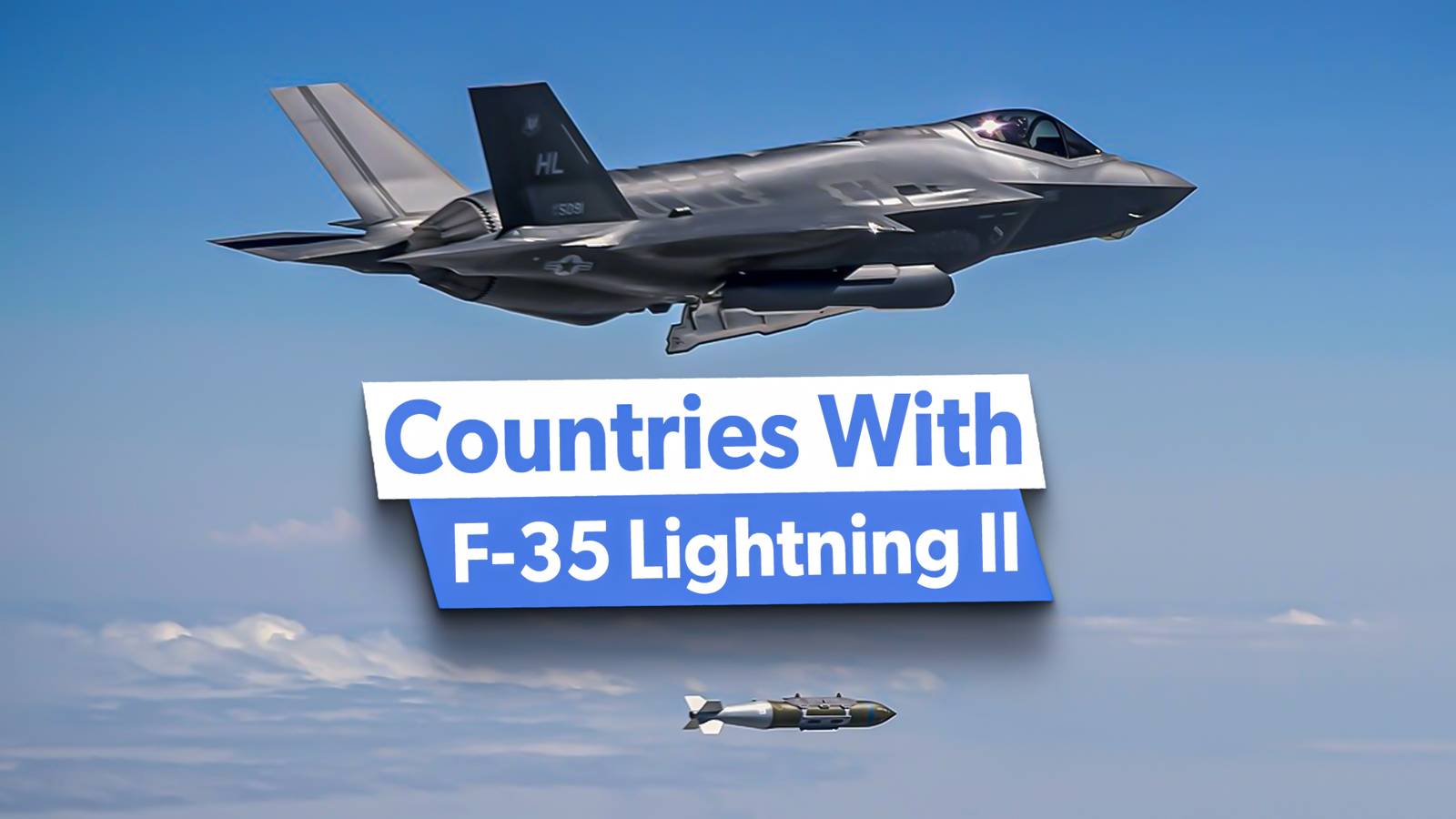 Lockheed Martin University Beyond The US Air Force: How Many Countries Have Lockheed Martin F-35 ...