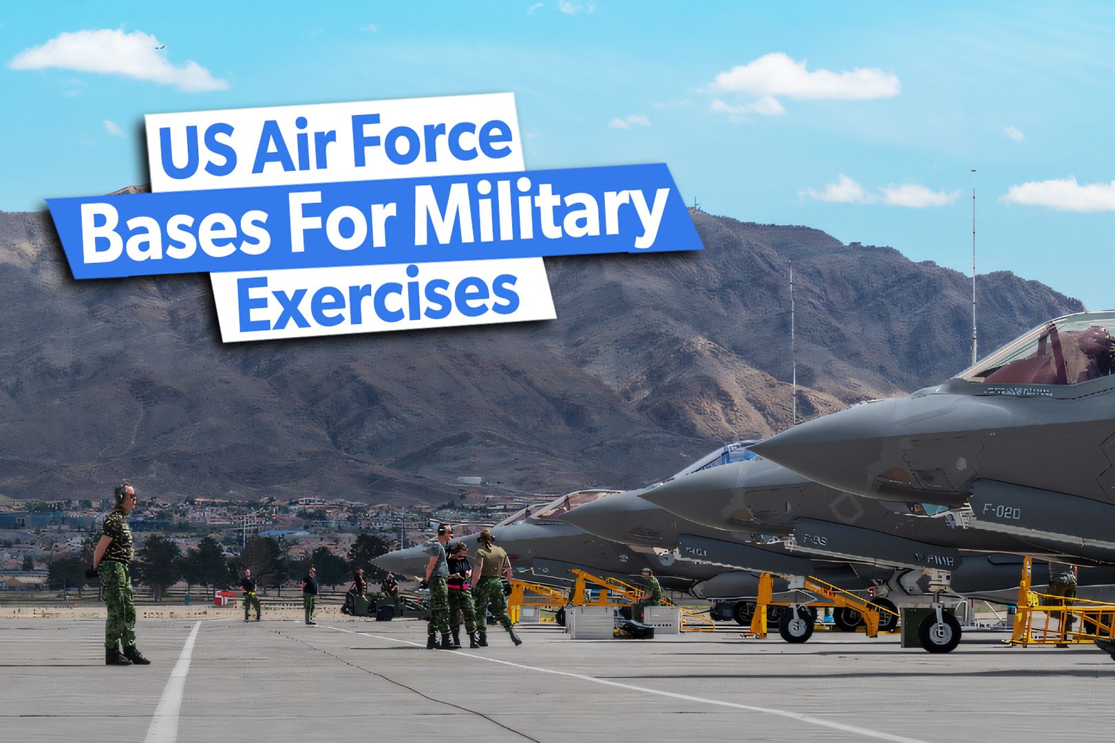 Top 5: The Leading US Air Force Bases for Joint Military Exercises