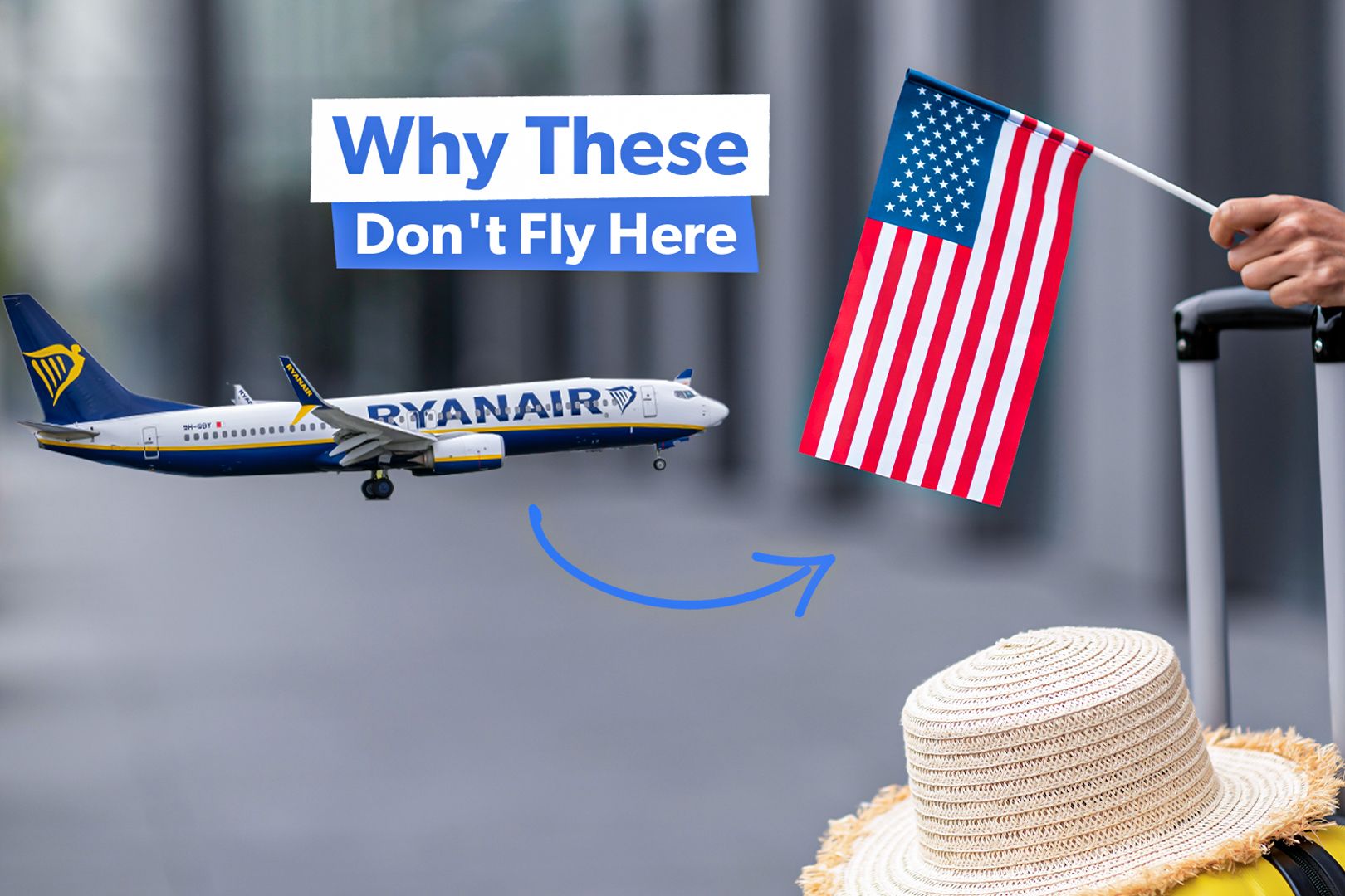 What's Stopping Ryanair From Flying To The US?