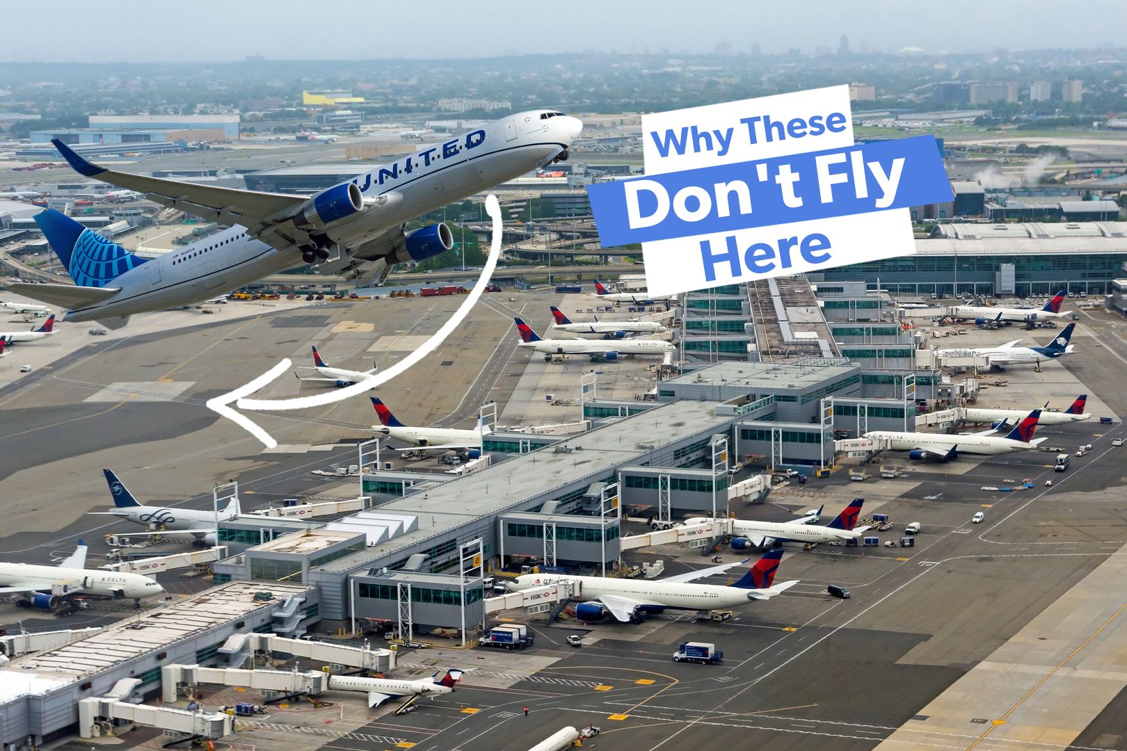 Why Doesn't United Airlines Fly To JFK Airport?
