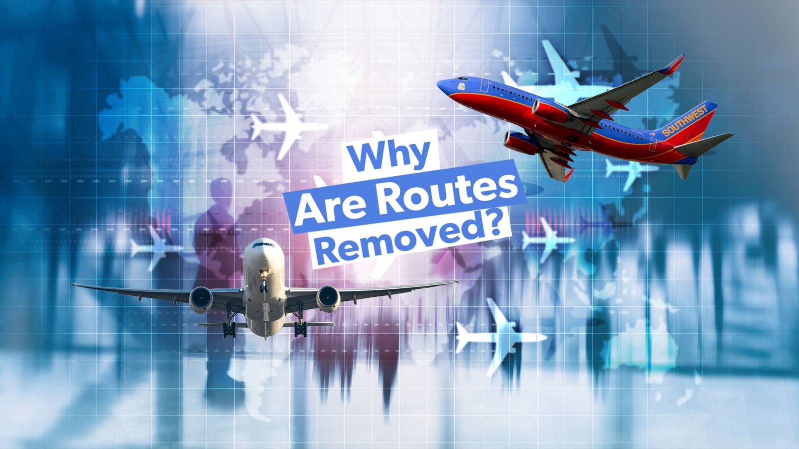 Analysis: 5 Factors That Cause Airlines To Remove Routes From Their Schedules
