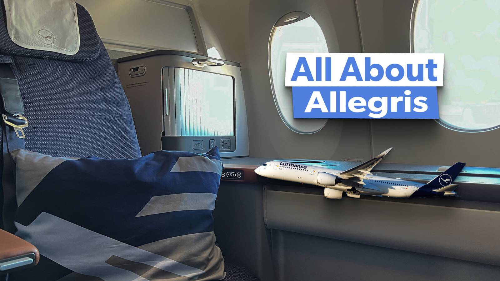 Lufthansa's New Allegris Cabins: 5 Things You Should Know