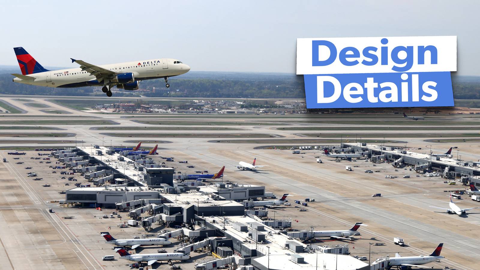 Examining The Design Of Hartsfield–Jackson Atlanta International Airport