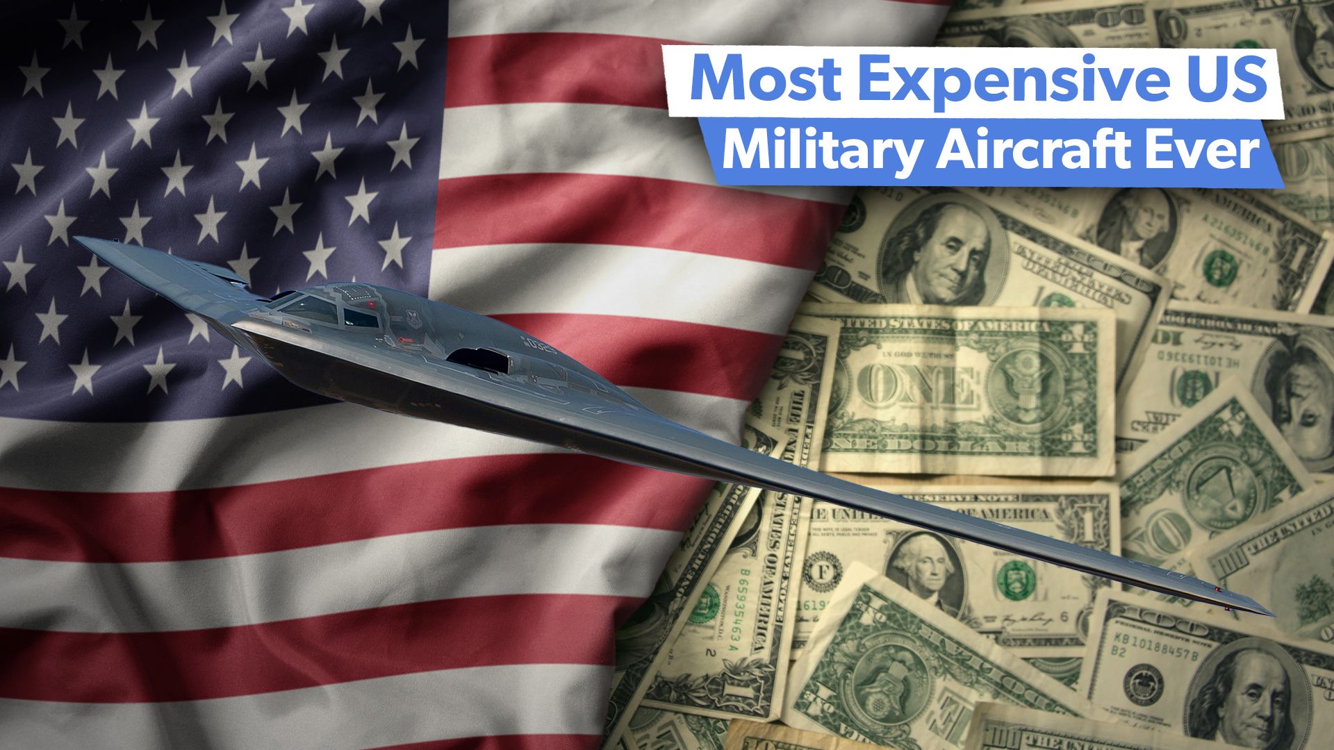 Top 5 Most Expensive US Military Aircraft Ever Developed