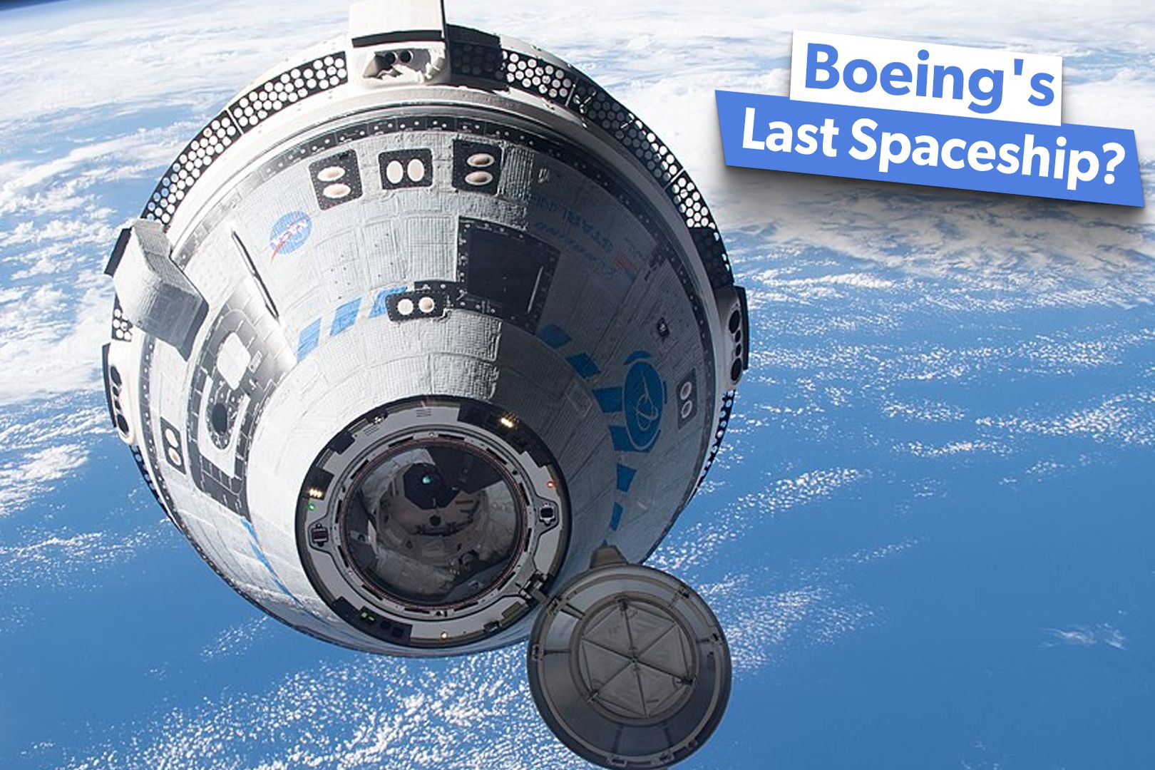 Starliner: What To Know About What Could Be Boeing's Last Spaceship