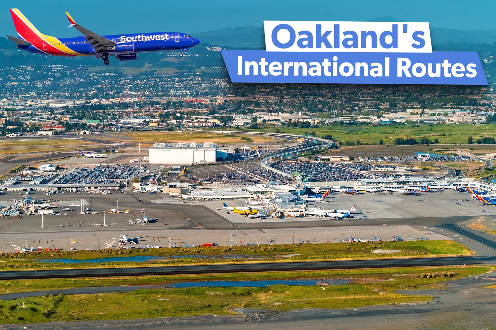 Magnificent Seven: The Foreign Routes Currently Served From Oakland International Airport