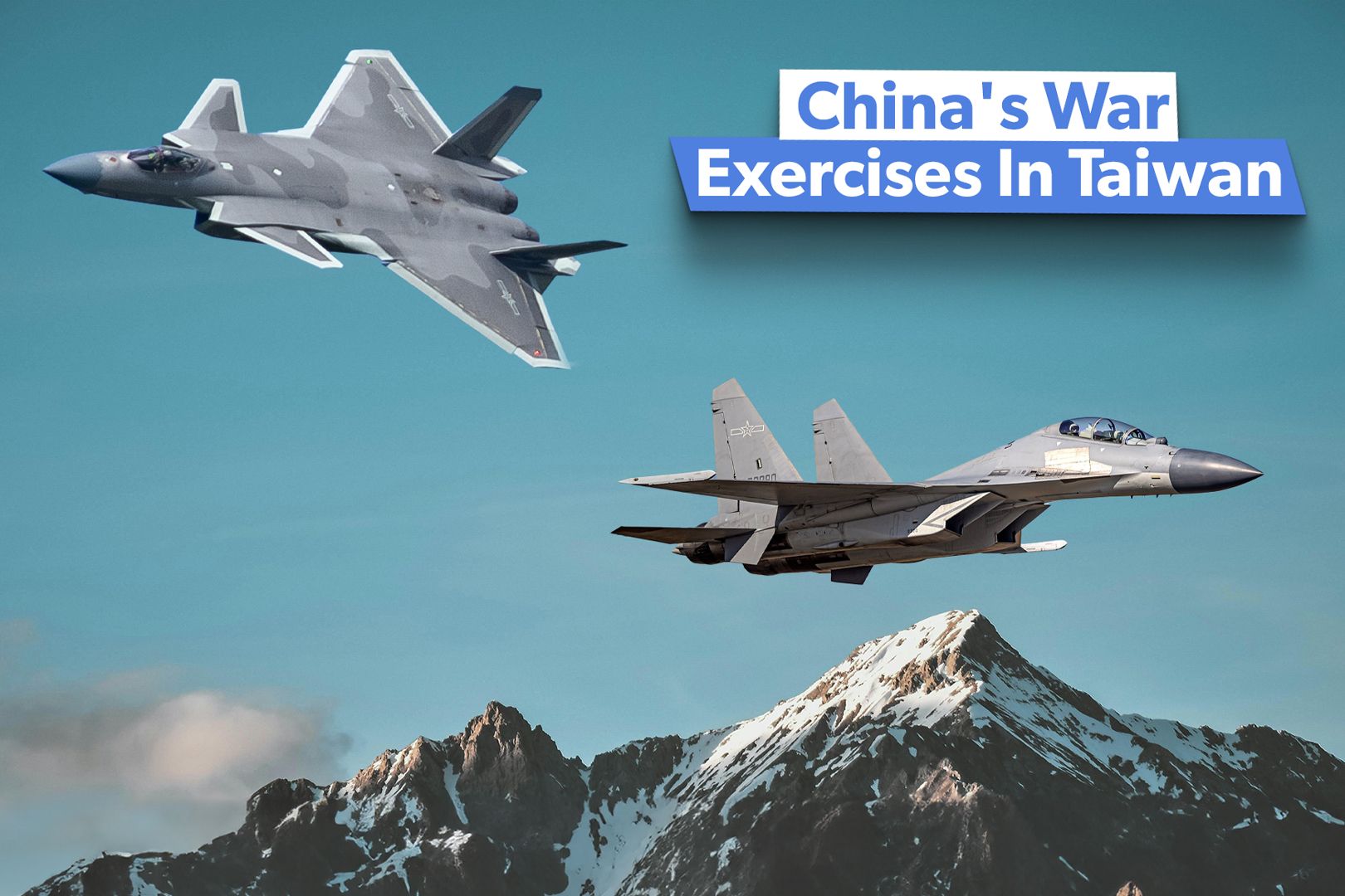 China's War Exercises In Taiwan: The Role Of The PLA's J-20 & J-16 Fighter Jets