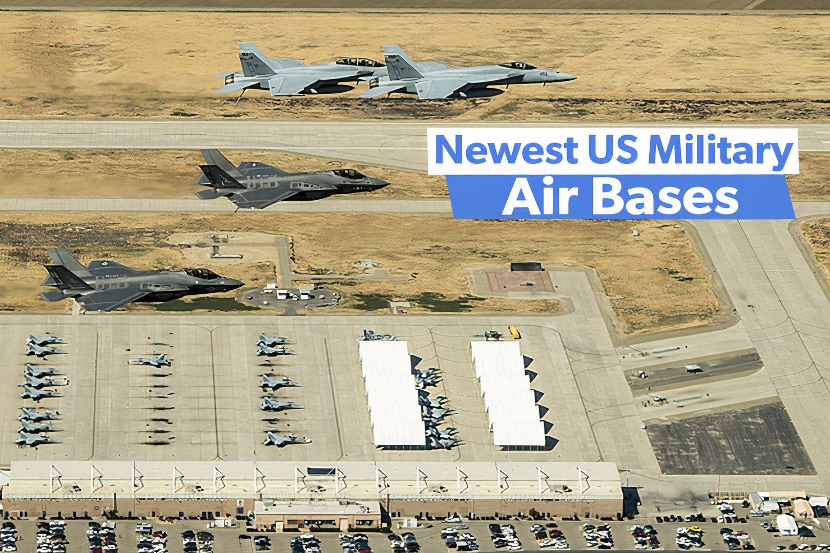 Top 5 Newest US Military Air Bases