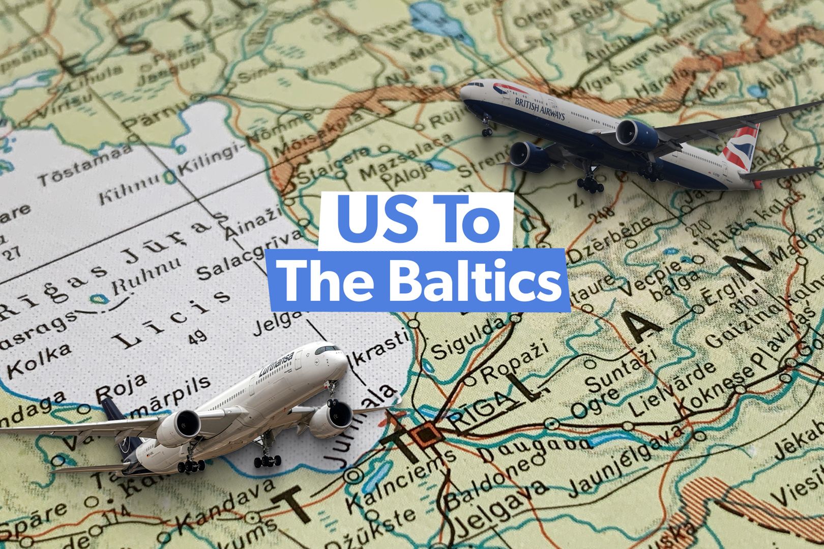 Connecting Itineraries: 5 One-Stop Ways Of Flying From The US To The Baltics