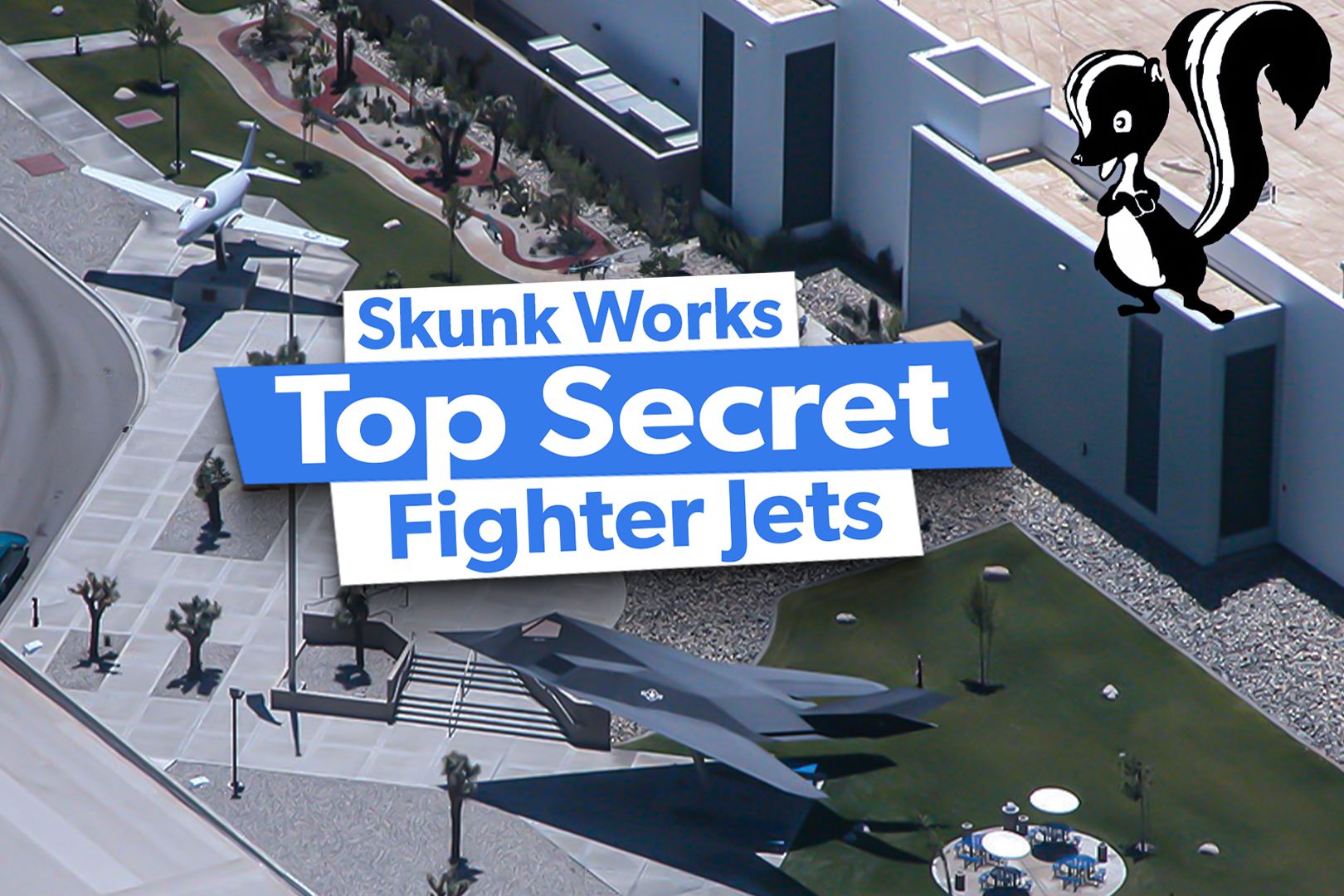 Skunk Works: What Is Known About The Lockheed Martin Division Behind America's Most Secret Fighter Jets?