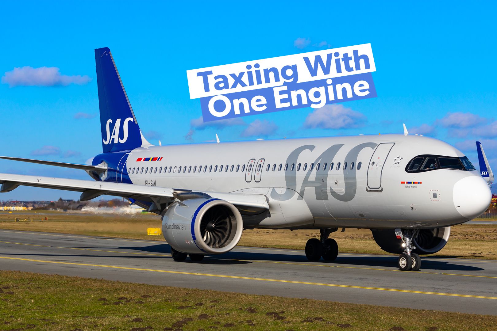 How Single-Engine Taxiing Works & When It's Used
