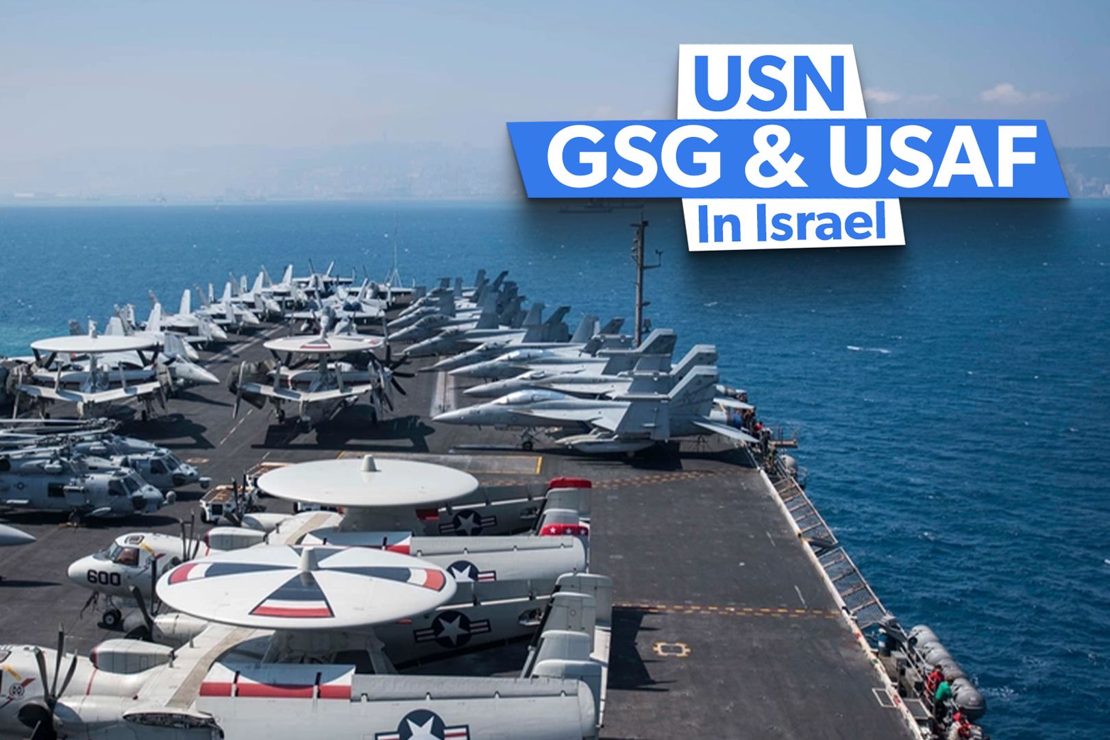 How The US Navy, Coast Guard & USAF Work Together In A Theater Like Israel