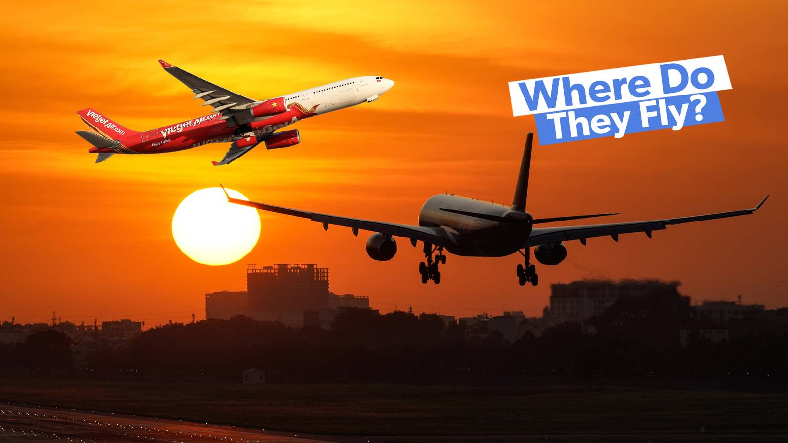 VietJet Air: Here's Where The Low-Cost Carrier Flies Its Airbus A330s