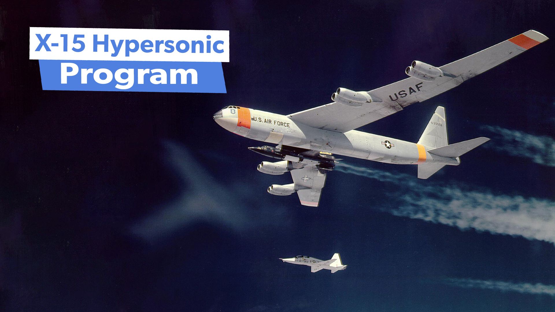 5 Aircraft Used In The North American X-15 Hypersonic Program