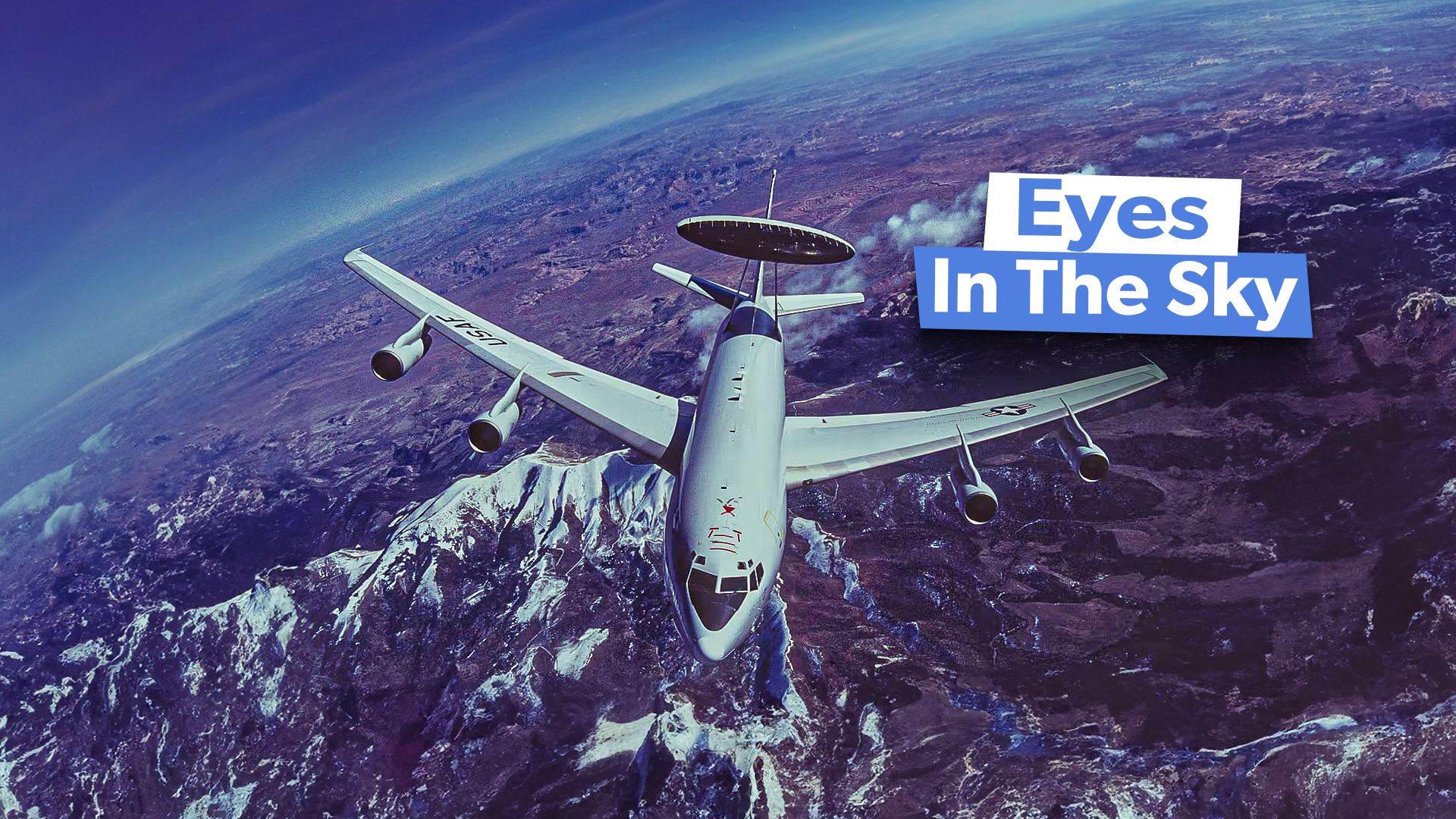 America's Eyes In The Sky: A Deeper Look At The Boeing E-3 Sentry