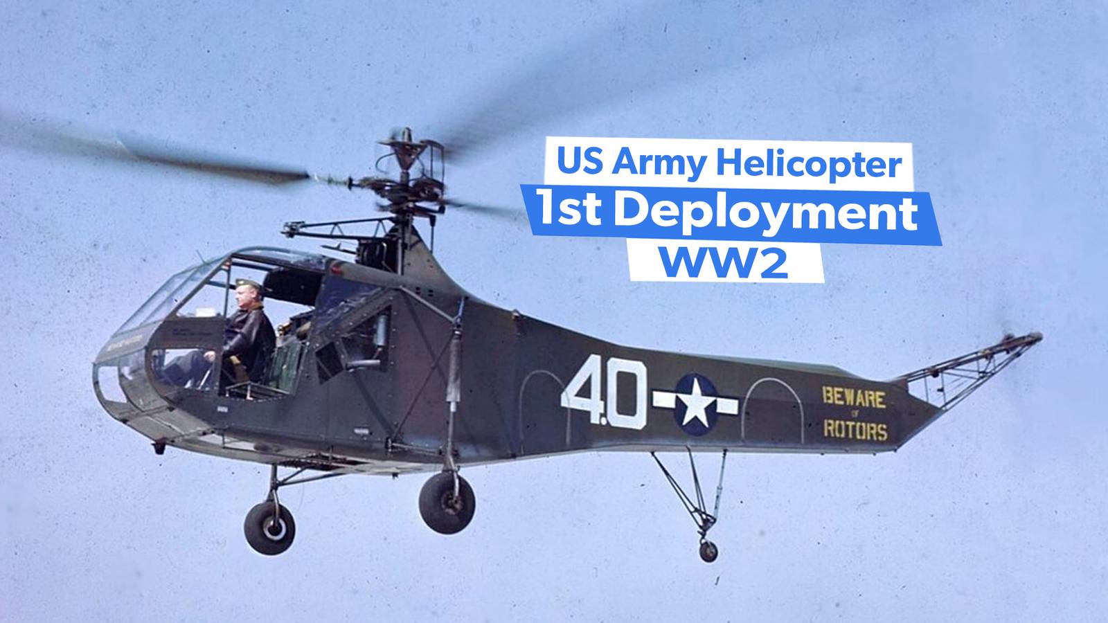 5 Fast Facts On The 1st US Army Helicopter Deployment In WW2