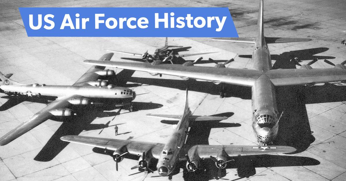 When & How Did The US Air Force Start?