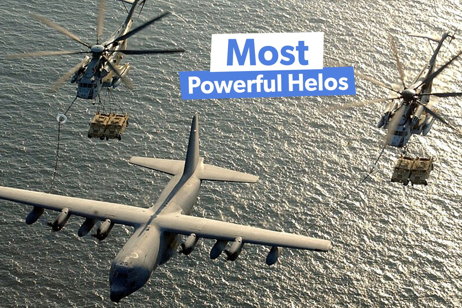 5 Fast Facts On The Most Powerful Of US Navy Helicopters