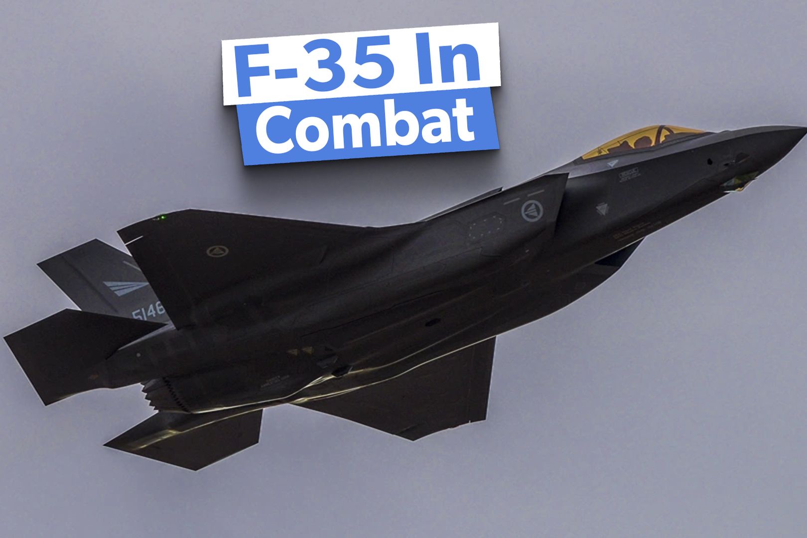 5 Times The F-35 5th-Generation Fighter Has Been Used In Combat