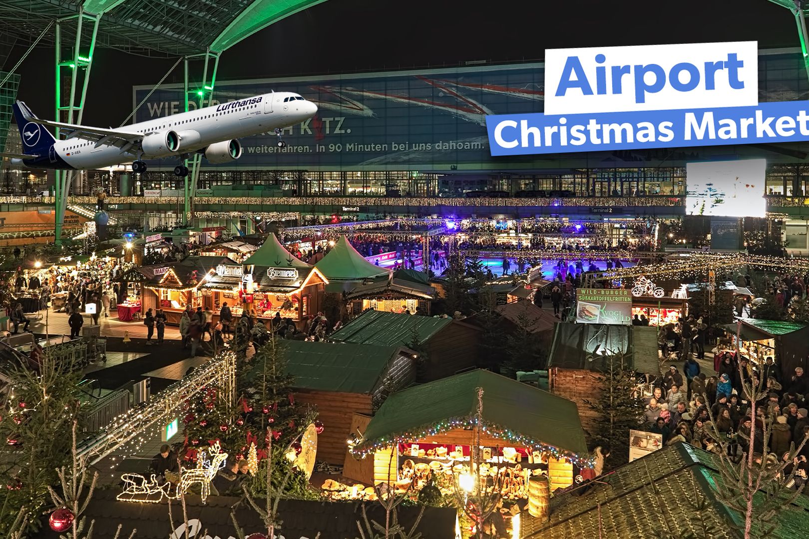 Opening Soon: What Can You Do At Munich Airport's Christmas Market?