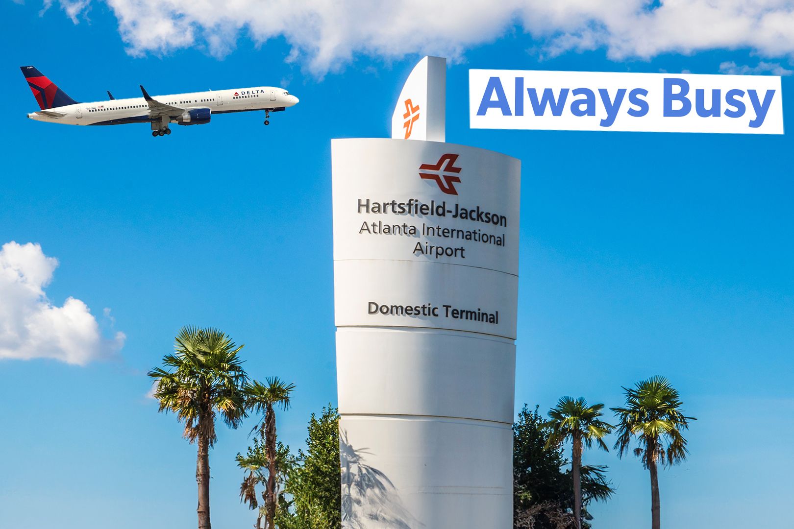 Hartsfield-Jackson Atlanta International: 5 Fast Facts About The World's Busiest Airport
