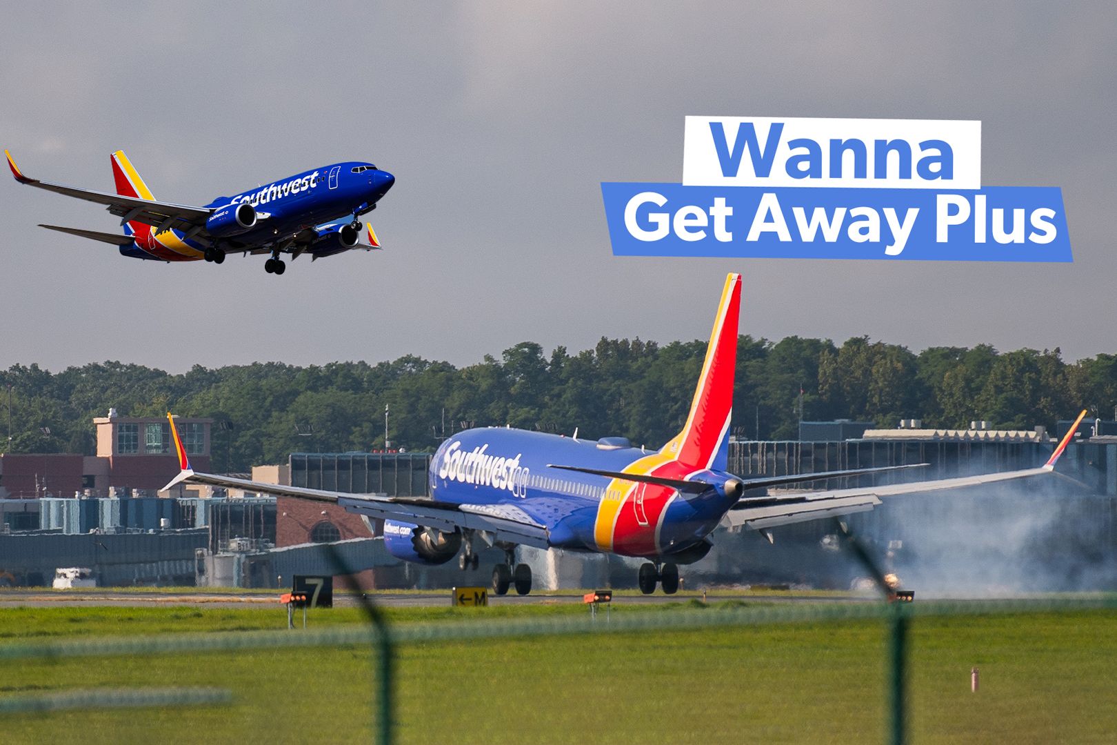 What Is 'Wanna Get Away Plus' On Southwest Airlines?