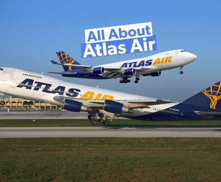 Atlas Air 5 Fast Facts About The US Cargo & Charter Giant 3x2