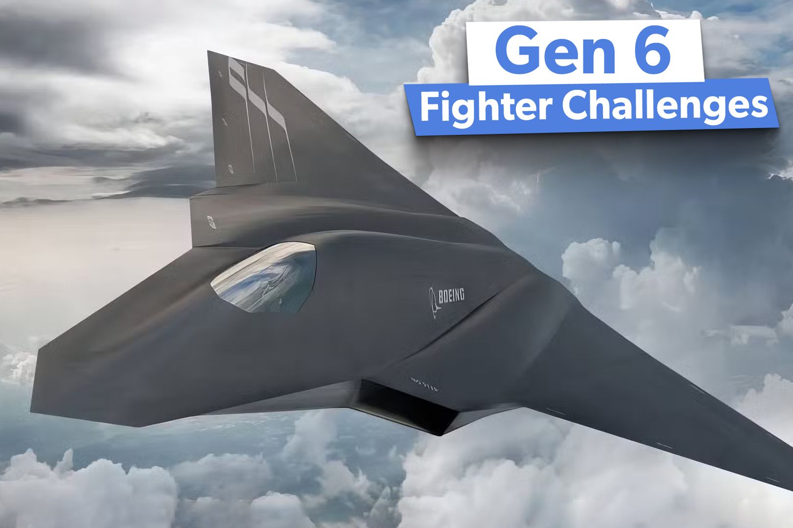 5 Key Challenges Facing US Gen 6 Fighter Development