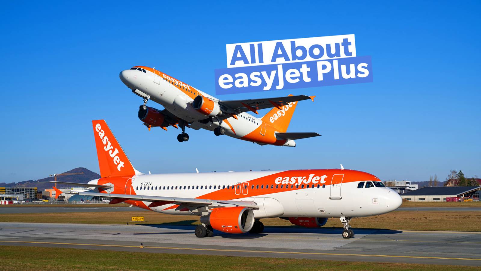 Easyjet Plus Promo Code What Is easyJet Plus & How Does It Work?