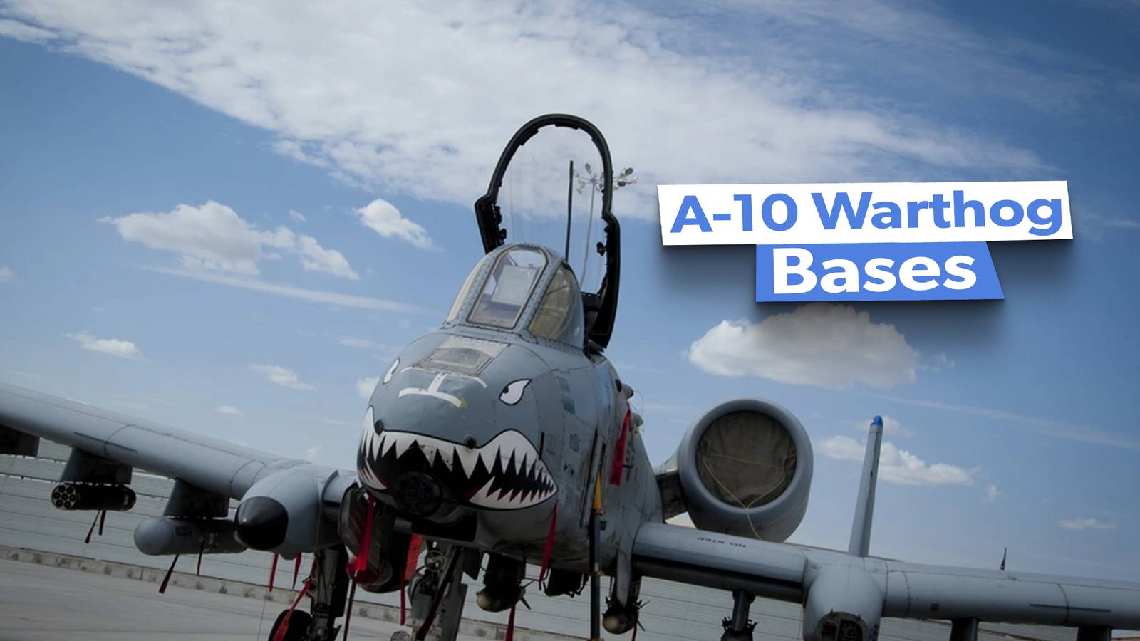 Where Are The US Air Force's A-10 Warthogs Based?, image size:1600x900