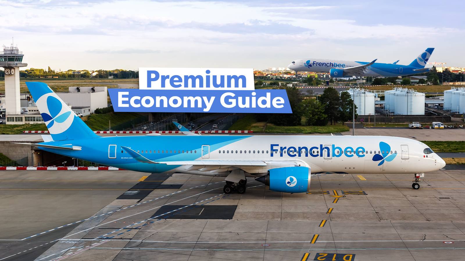 What Do You Get For Your Money In Premium Economy On French bee?