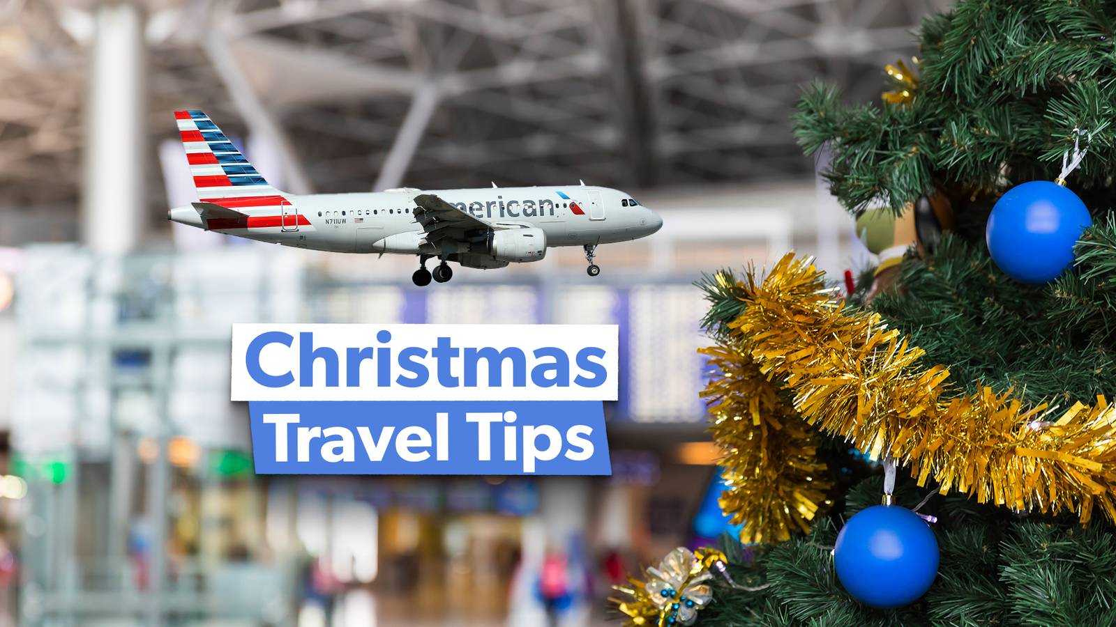 5 Festive Flying Tips To Ensure Your Christmas Travel Runs Smoothly