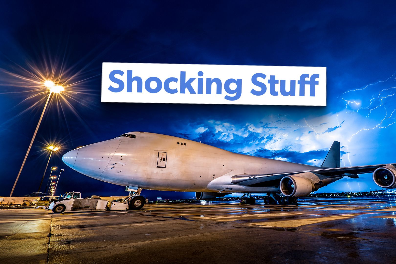 Here's What Happens When A Plane Gets Struck By Lightning