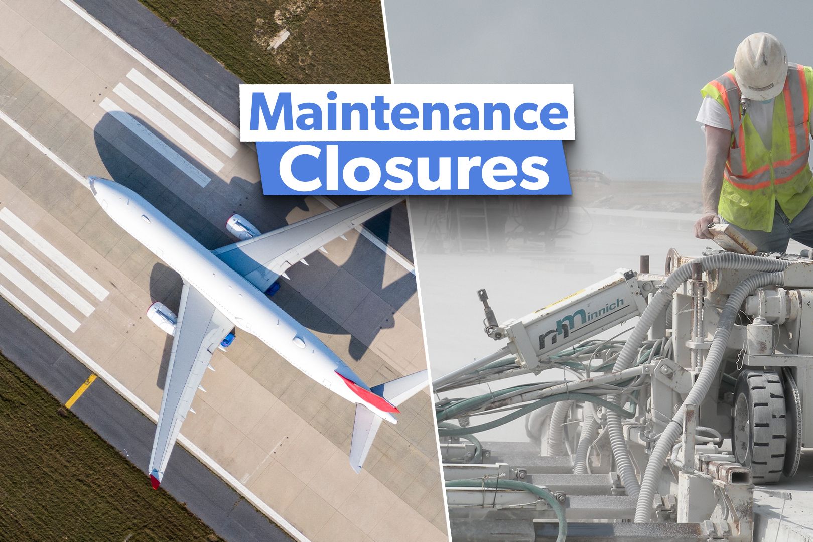 Maintenance closures at airports