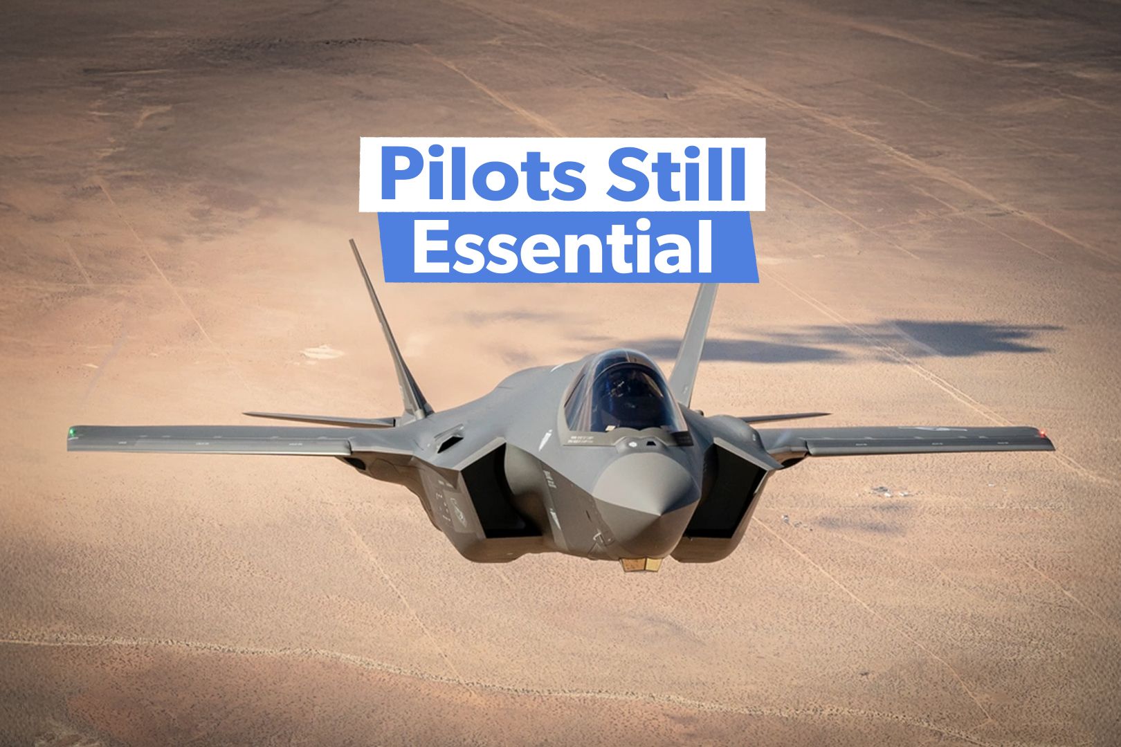 USAF General: Why AI-Piloted Fighter Jets Are Still "Centuries Away"