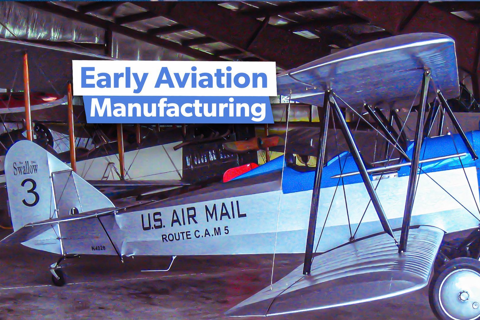 Early Aviation Manufacturing: A Look At Swallow Airplane Company