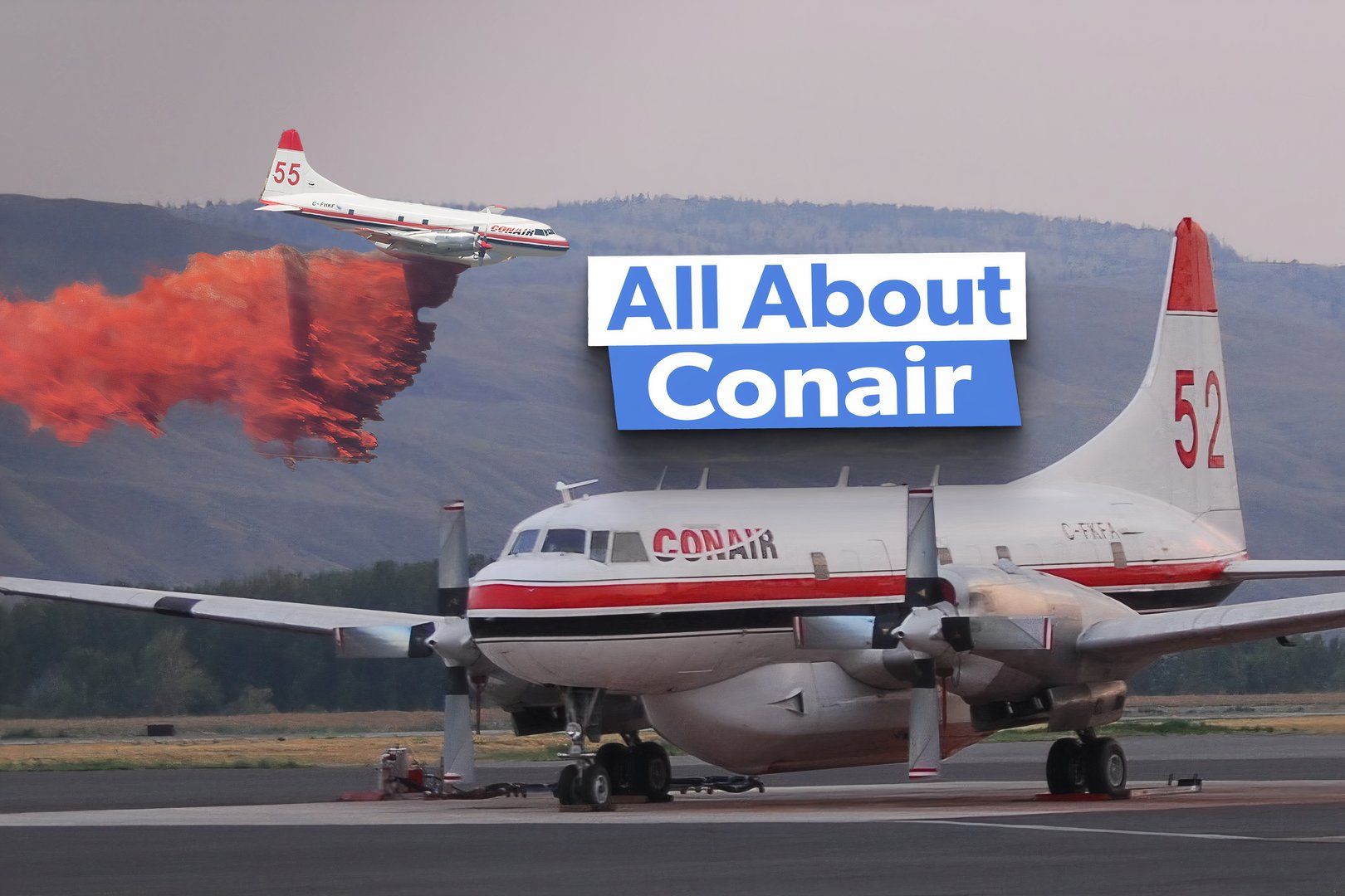 Conair: Everything You Need To Know About The Canadian Aerial Firefighting Specialists
