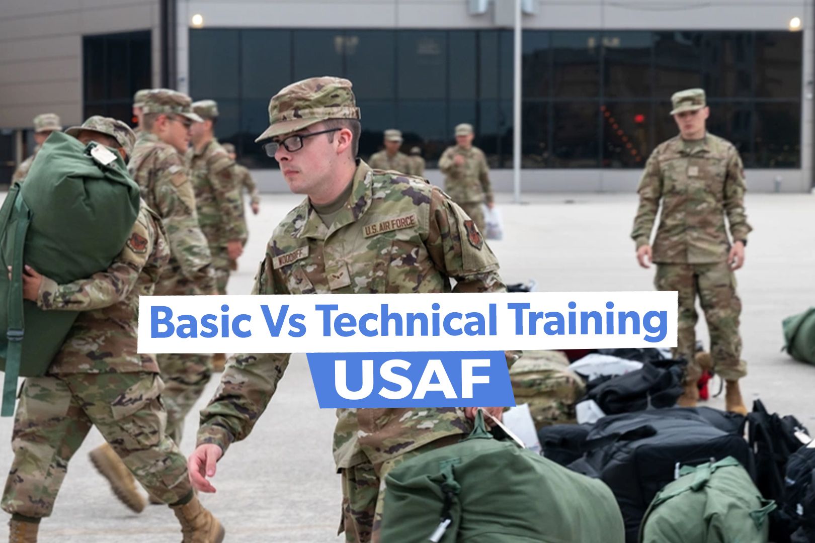 What Is The Difference Between Basic & Technical Training In The US Air Force?
