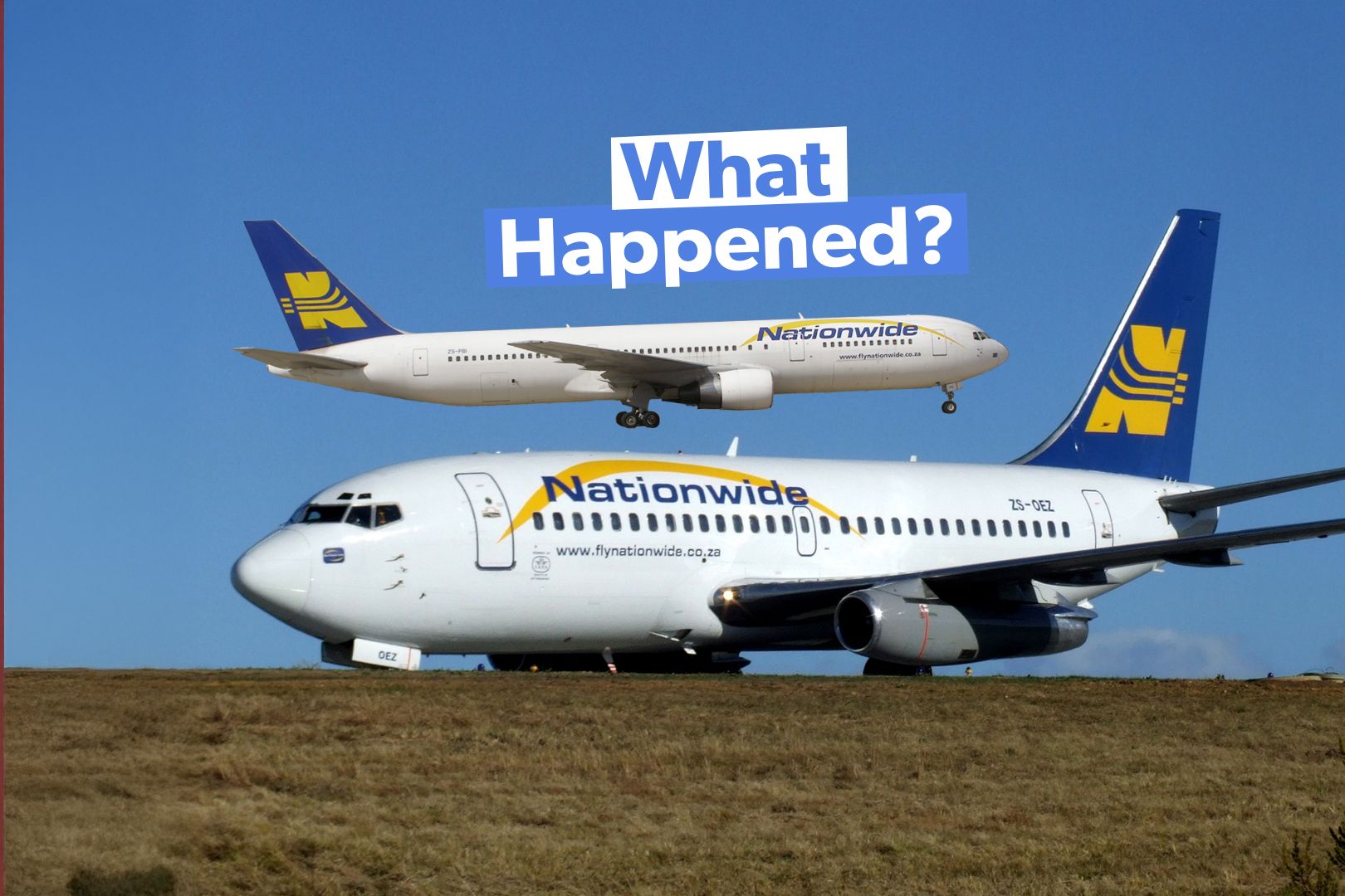 What Happened To South African Carrier Nationwide Airlines?