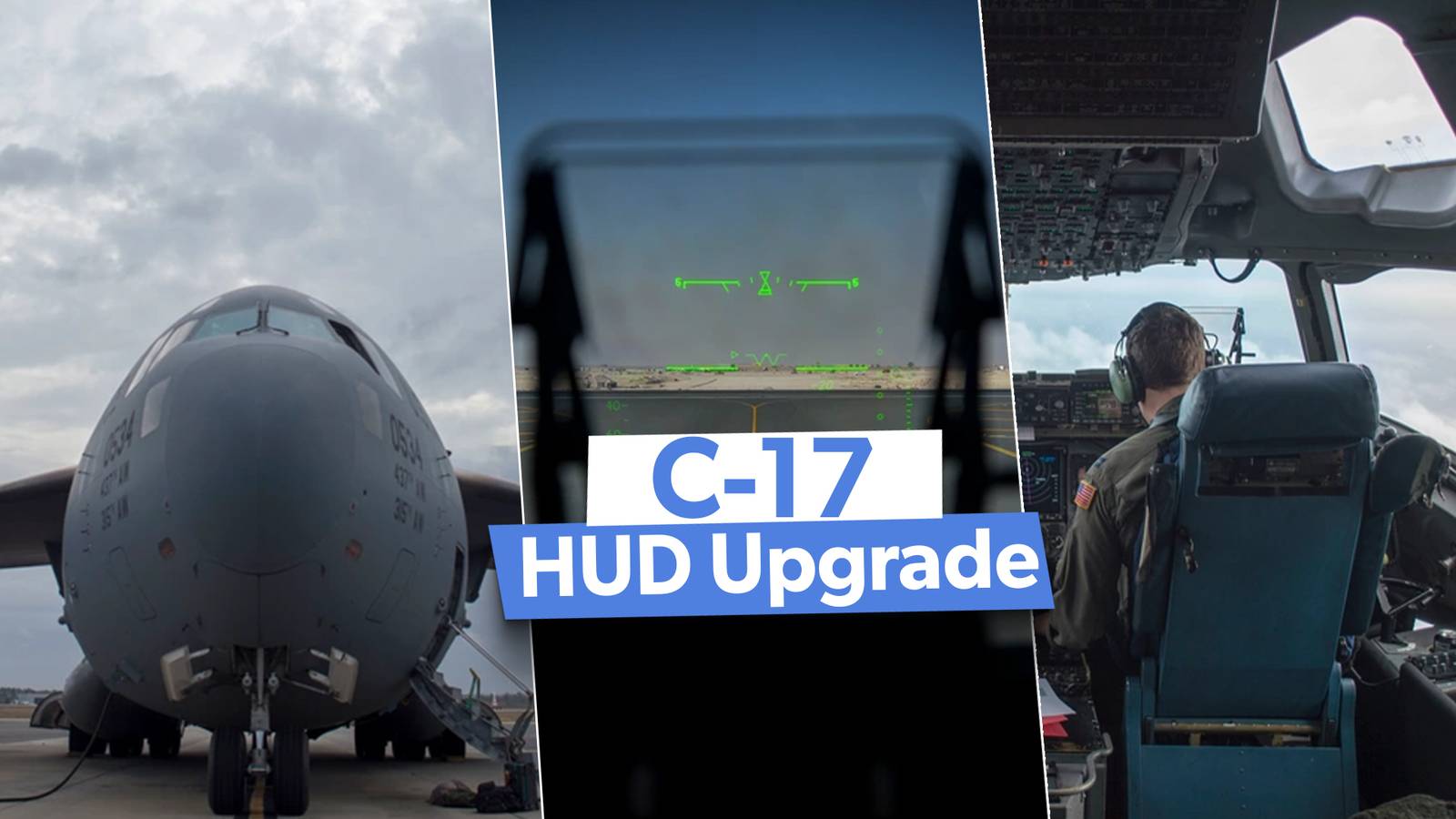 What's Is The Boeing C-17 HUD Upgrade?