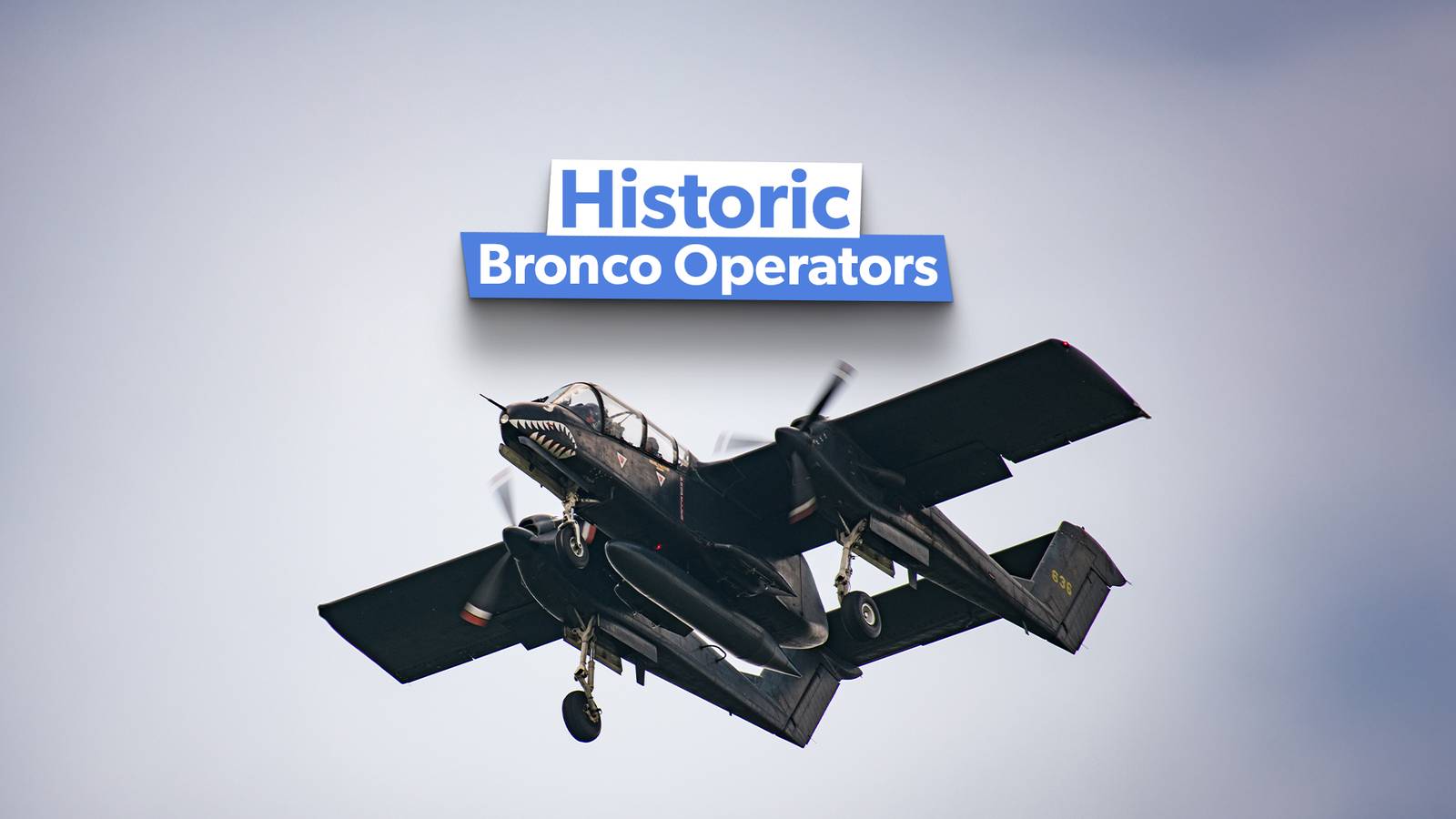 What Countries Operated The OV-10 Bronco?
