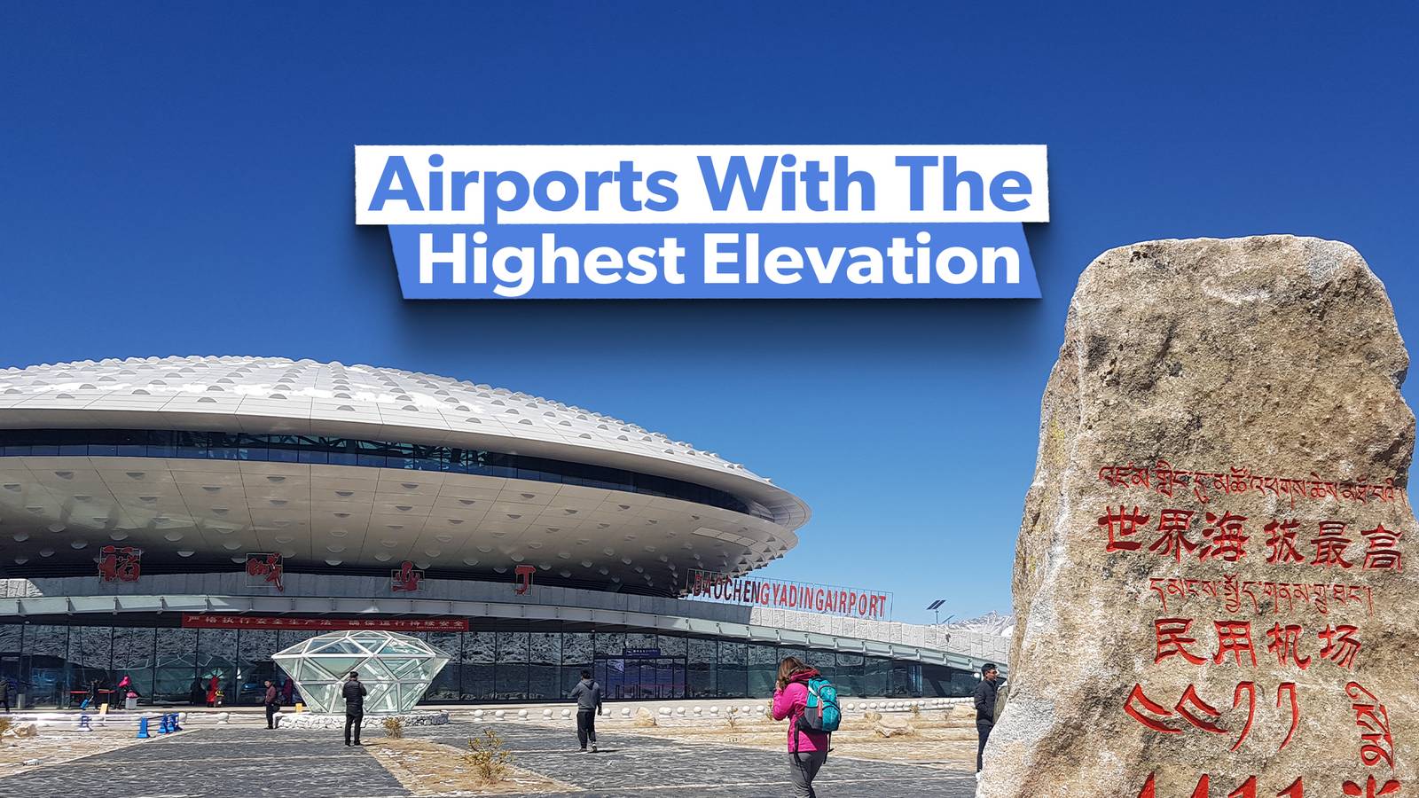 The 10 Airports With The Highest Elevation In The World