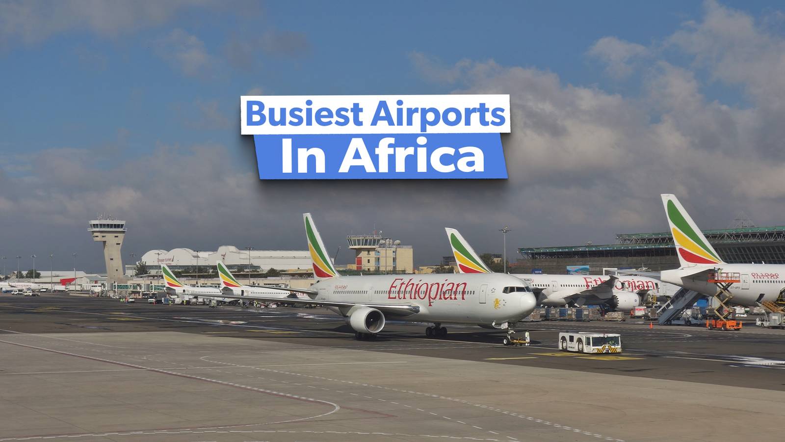 Africa's 10 Busiest Airports By Weekly Flight Ops