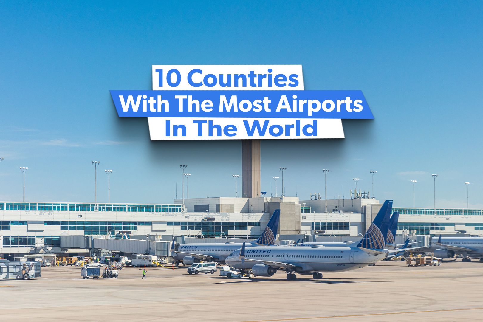 Countries With Most Airports Custom Thumbnail
