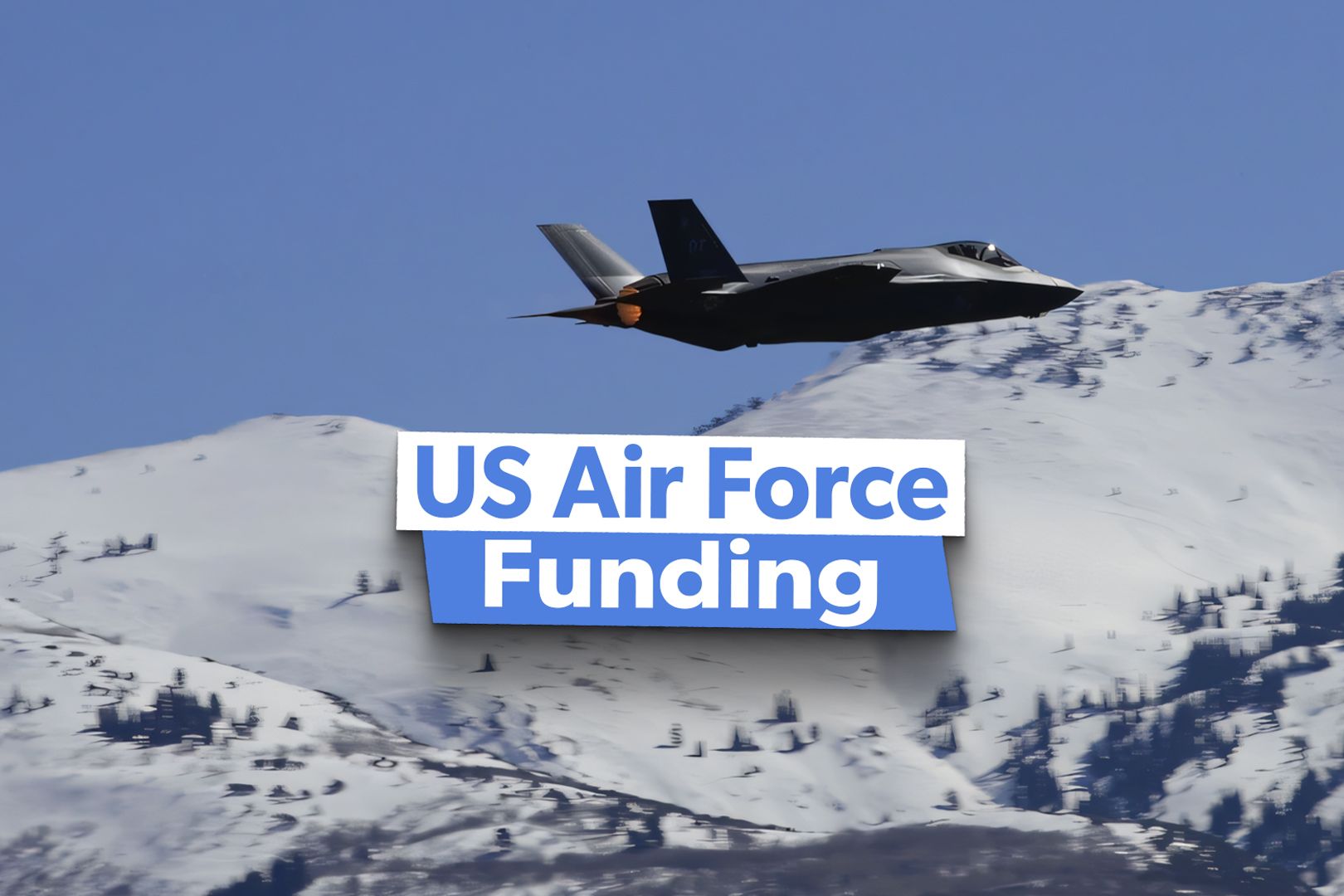 US Air Force Funding Questions For Trump Administration To Tackle In 2025