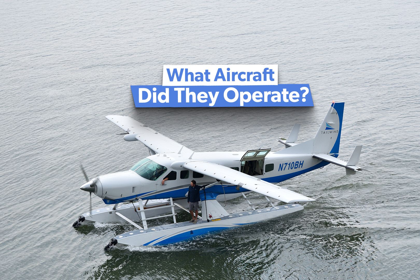 What Aircraft Did Tailwind Air Operate?